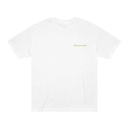 Find Your Gold Company Shirt